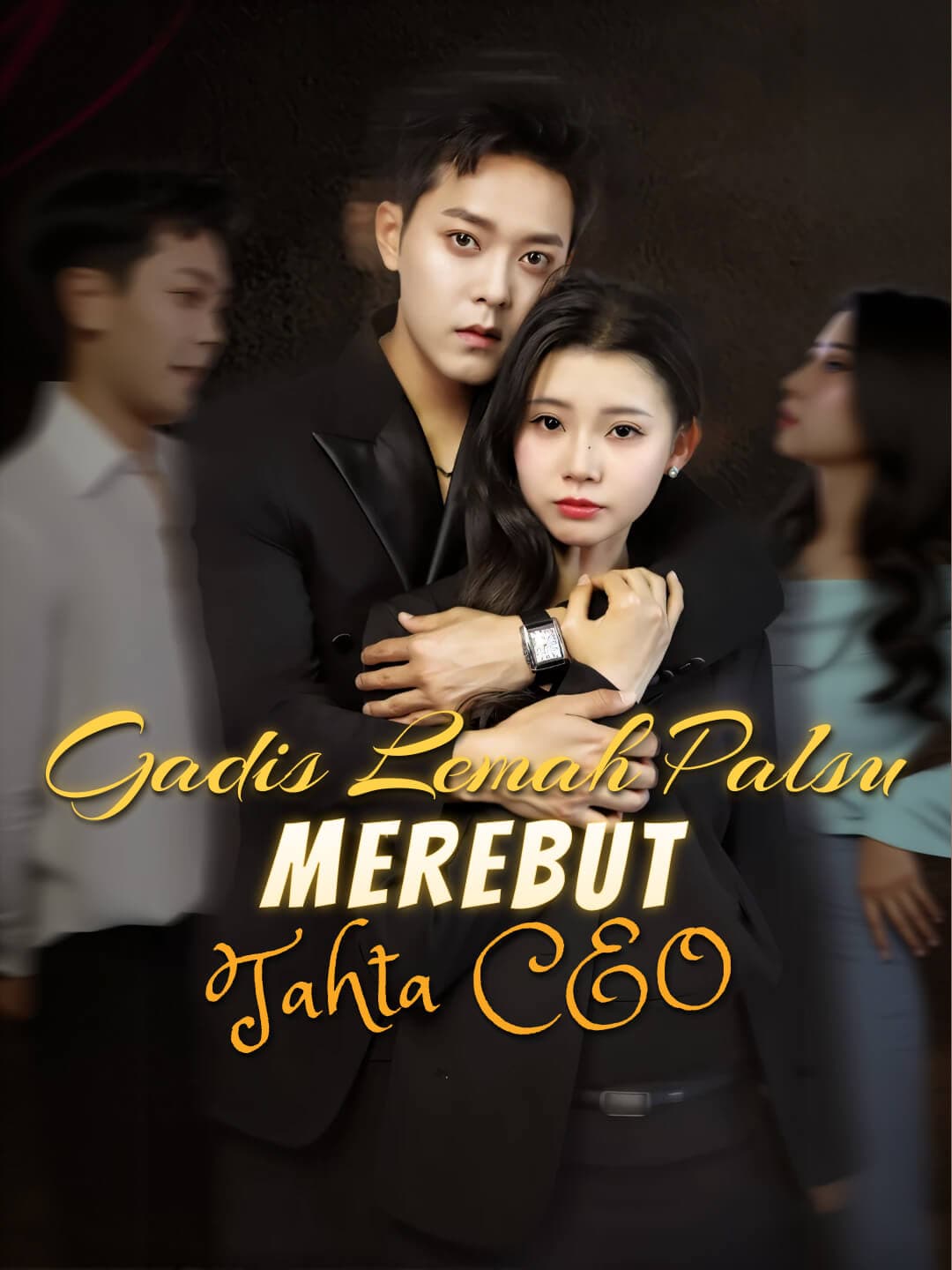 Gadis Lemah Palsu Merebut Tahta CEO